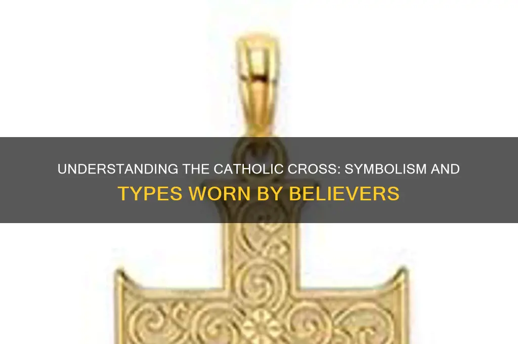 what cross do catholics wear