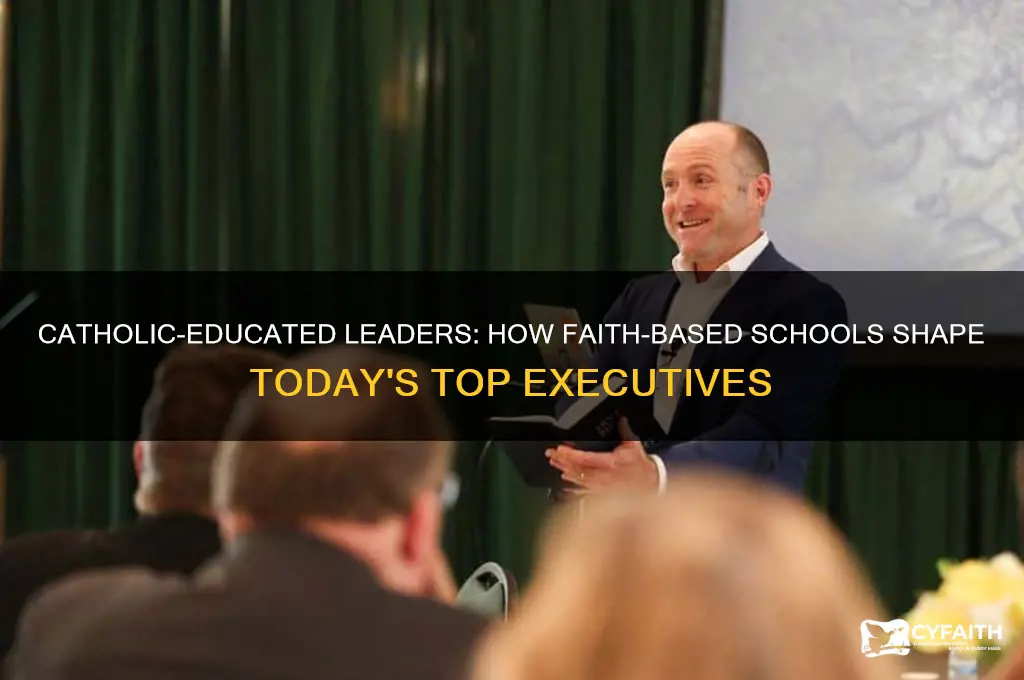 what current successful executives had a catholic education
