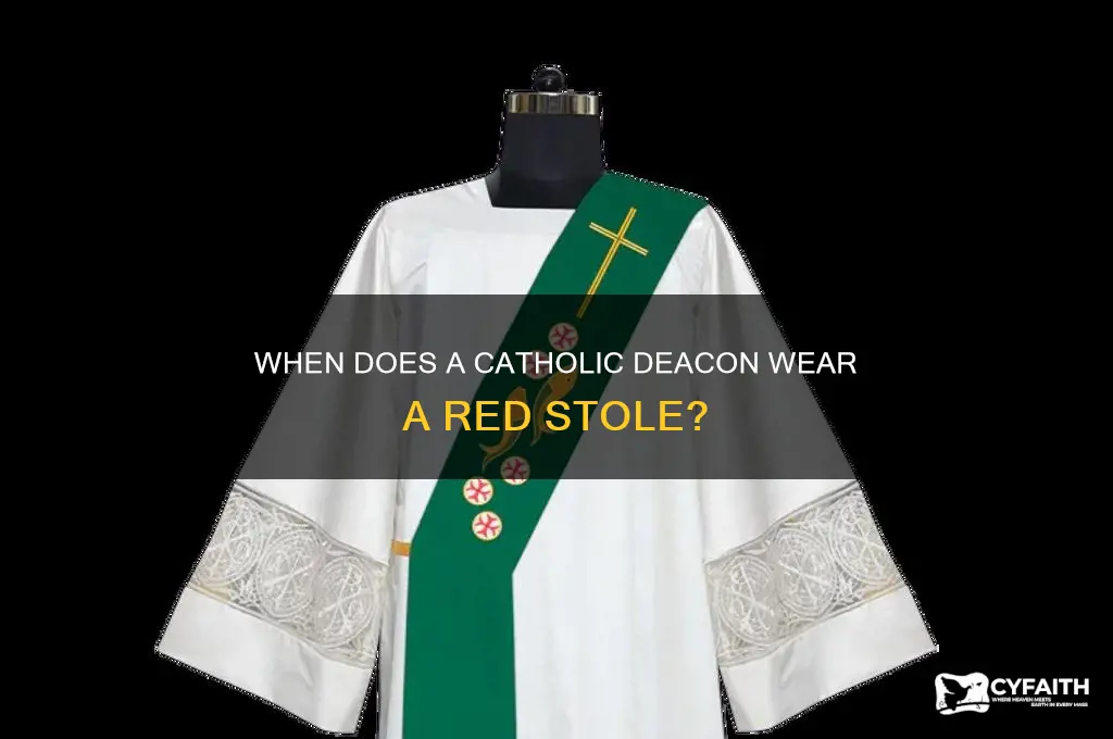 what days does a catholic deacon use a red stole