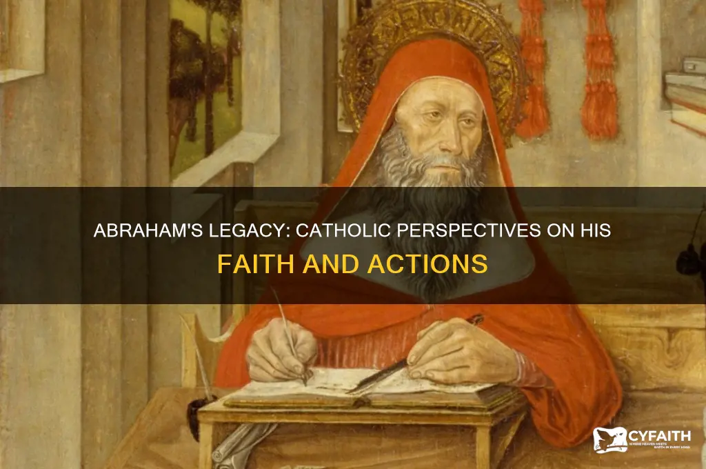 what did abraham do catholic