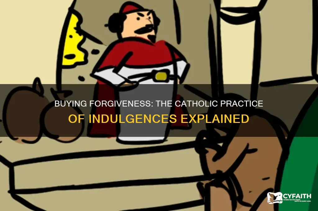 what did catholics use to buy forgiveness