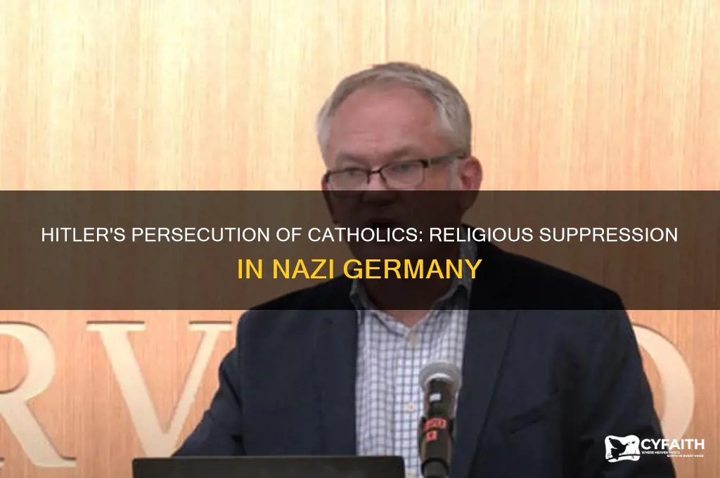 what did hitler do with catholics