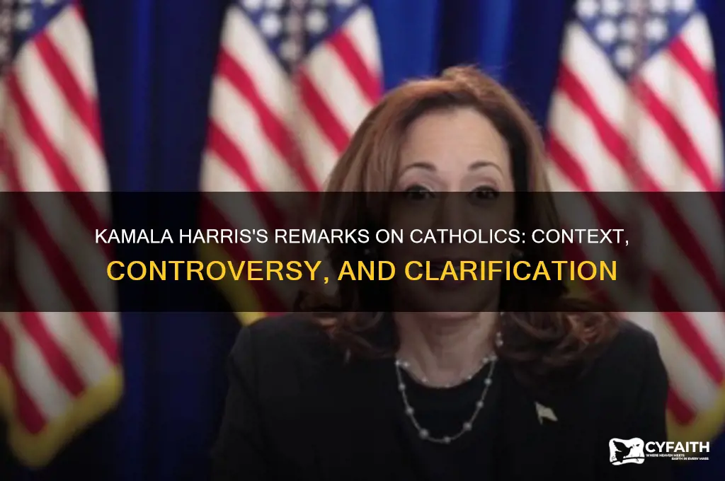 what did kamala harris say about catholics
