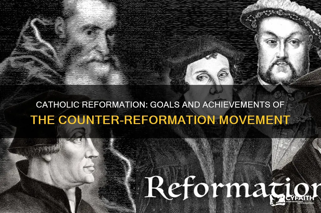 what did the catholic reformation movement seek to accomplish