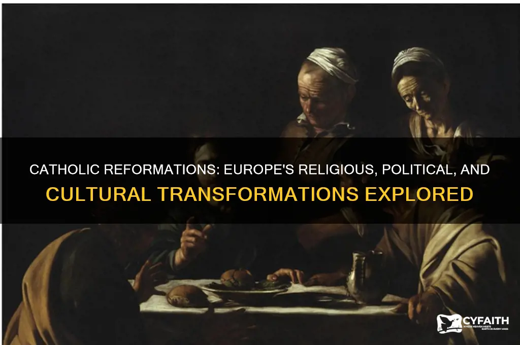 what did the catholic reformations lead to in europe