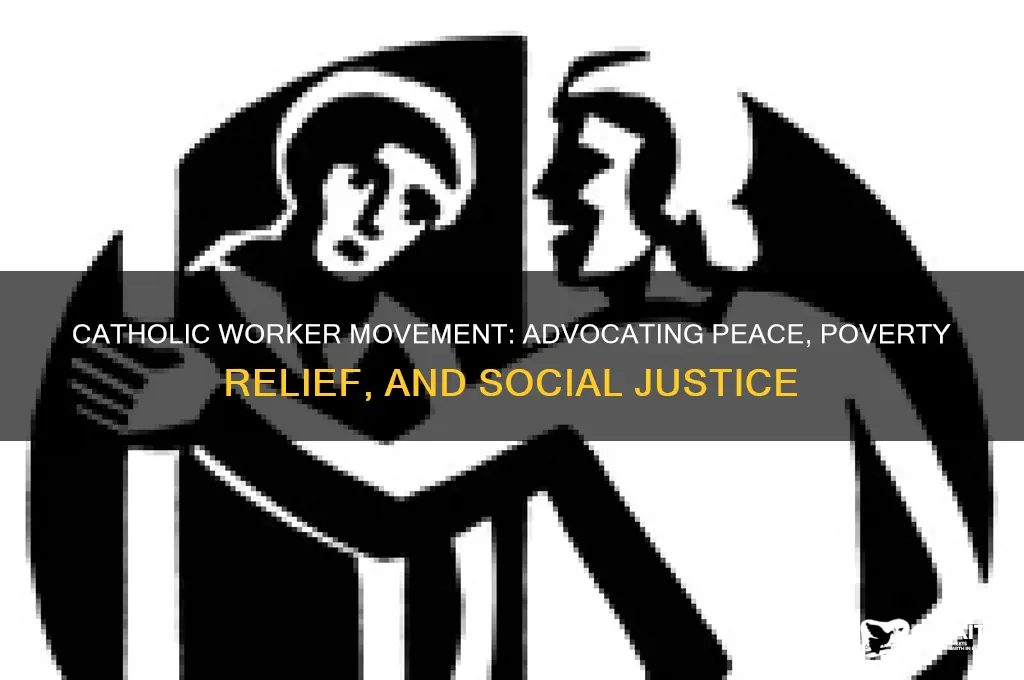 what did the catholic worker movement do