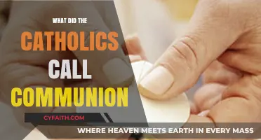 The Catholic Eucharist: Unveiling the Sacred Name of Communion