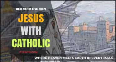 The Devil's Temptations: Jesus' Catholic Resistance in the Wilderness