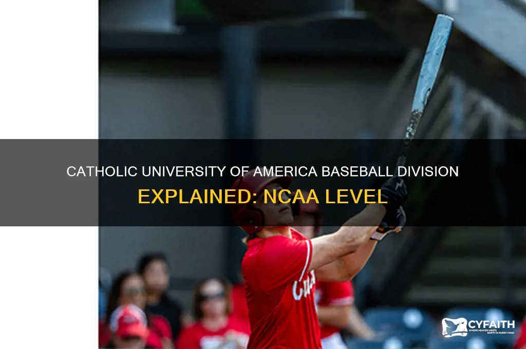 what division is the catholic university of america baseball