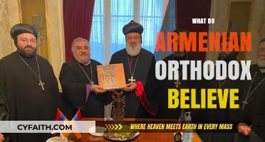Understanding the Core Beliefs of the Armenian Orthodox Church
