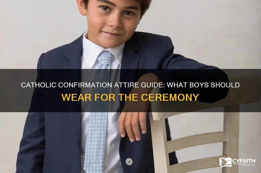 what do boys wear for catholic confirmation