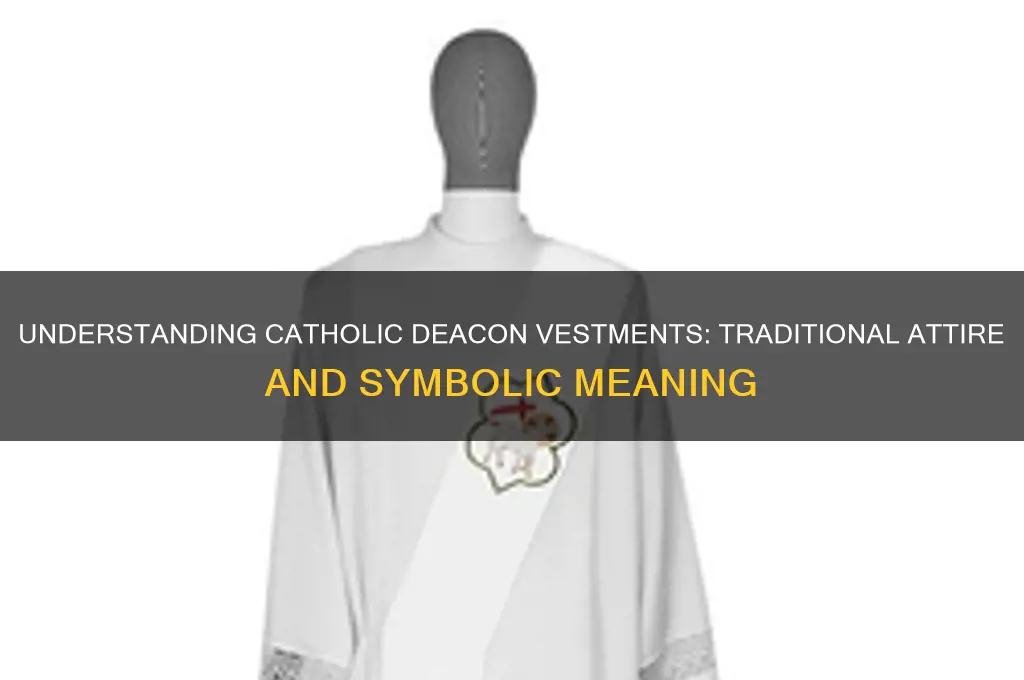 what do catholic deacons wear