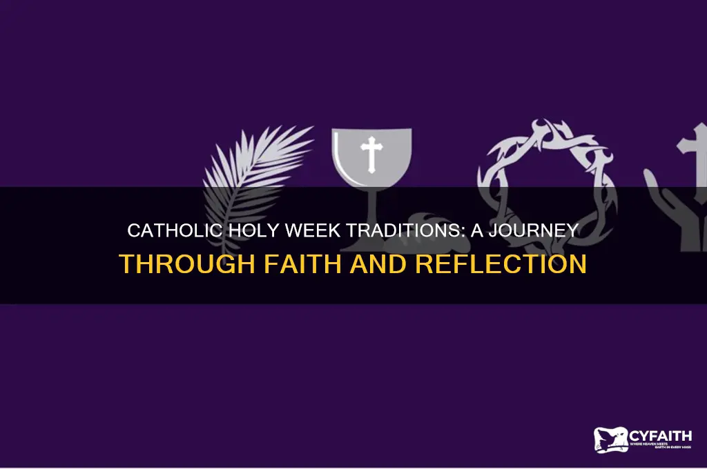 what do catholic do in holy week