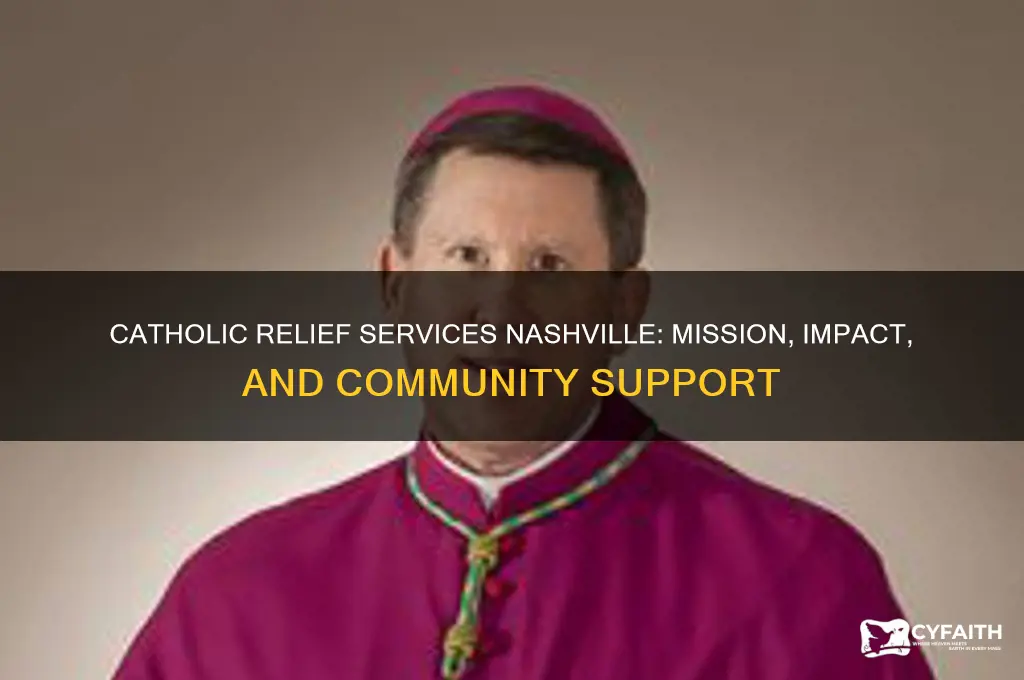 what do catholic relief services nashville
