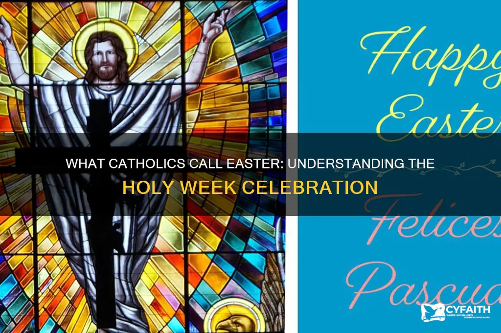 what do catholics call easter