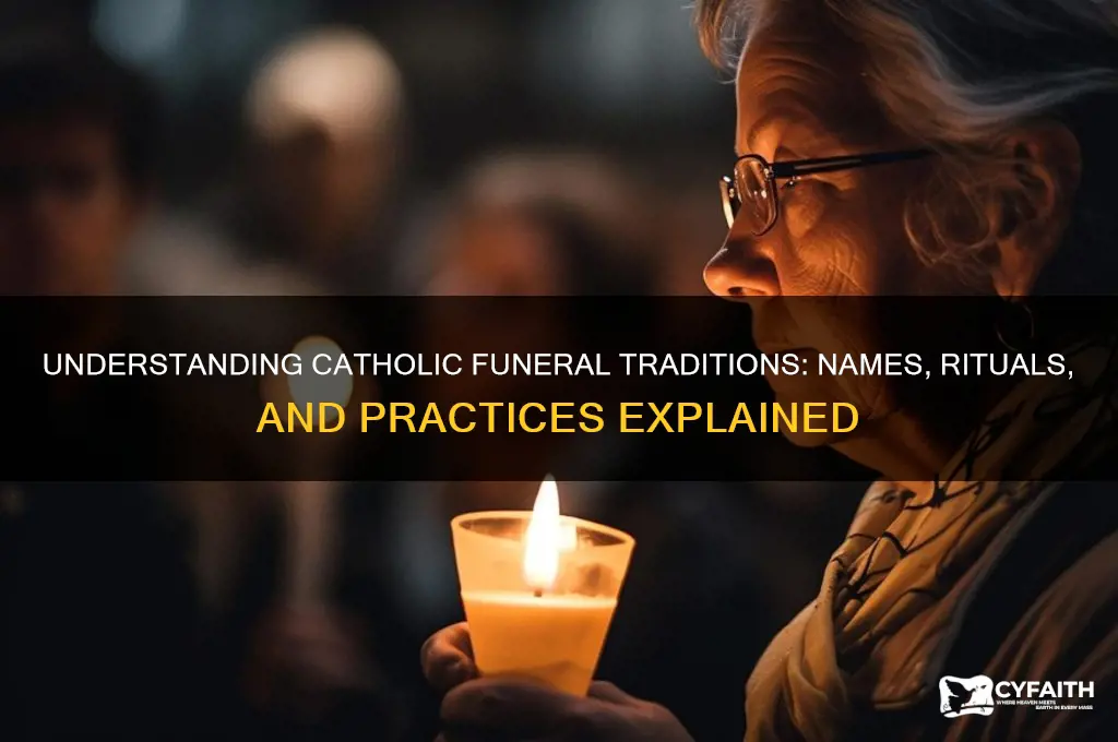 what do catholics call funerals