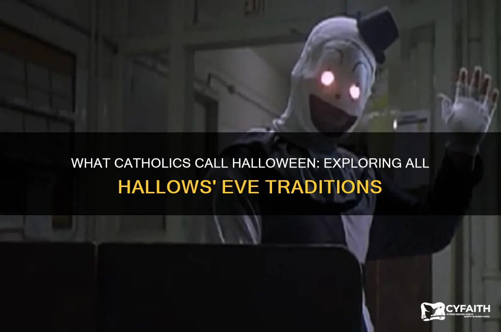 what do catholics call halloween