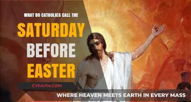 Holy Saturday: Understanding the Catholic Name for Easter Eve