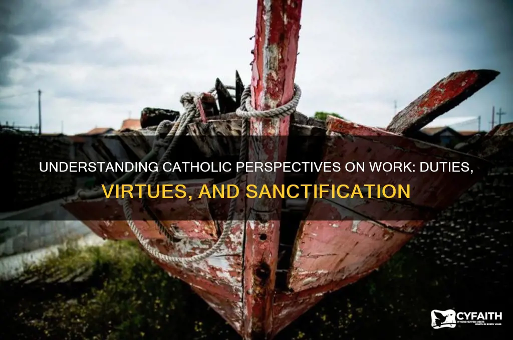 what do catholics consider work