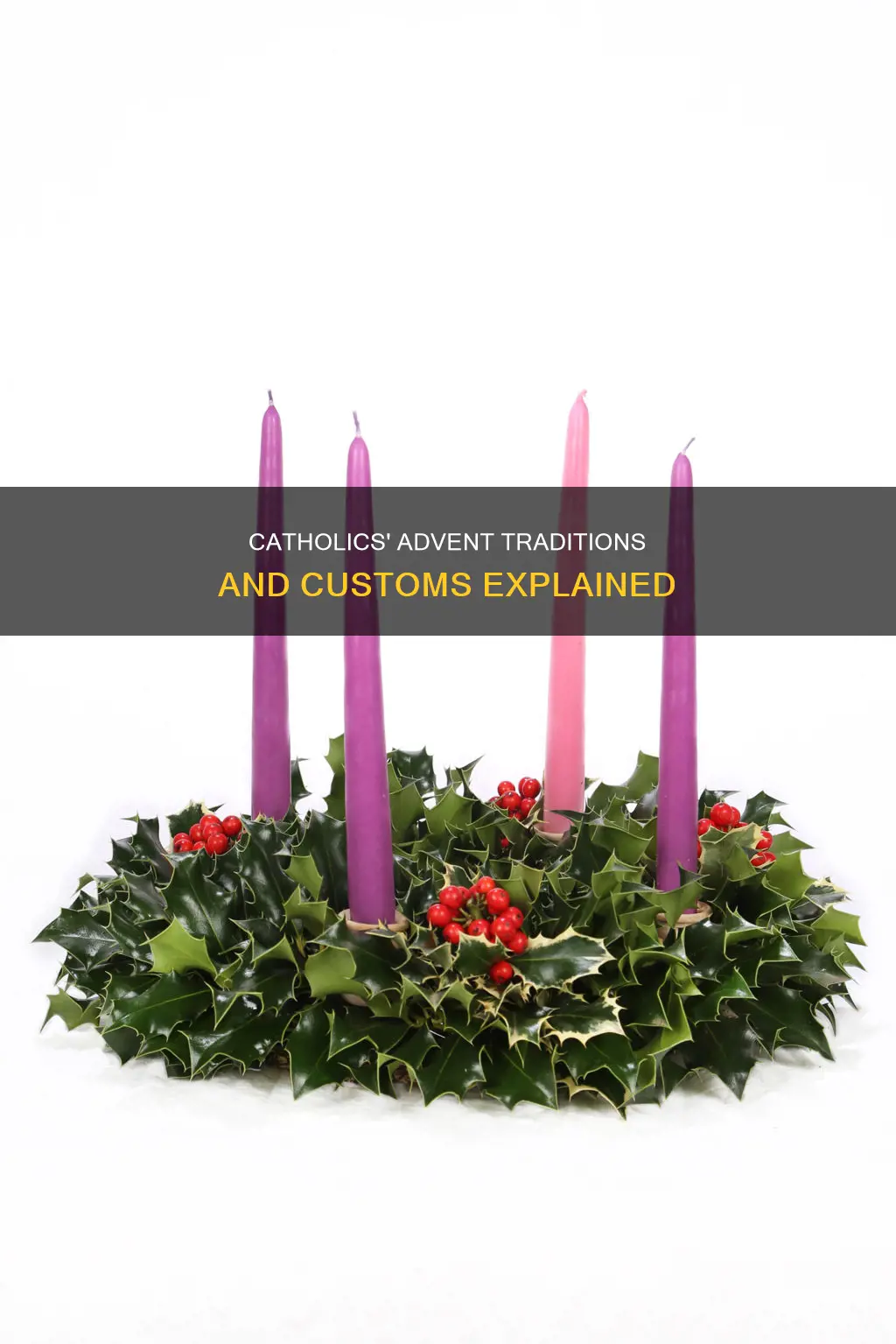 what do catholics do during advent