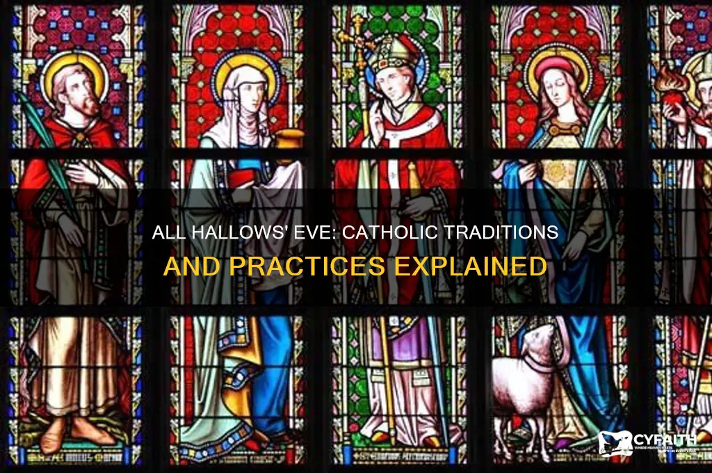 what do catholics do on all hallows eve