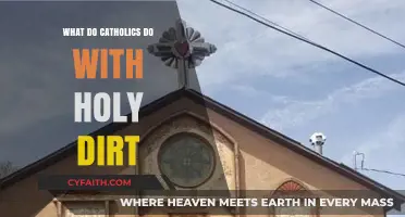 Holy Dirt in Catholicism: Rituals, Beliefs, and Sacred Practices Explained