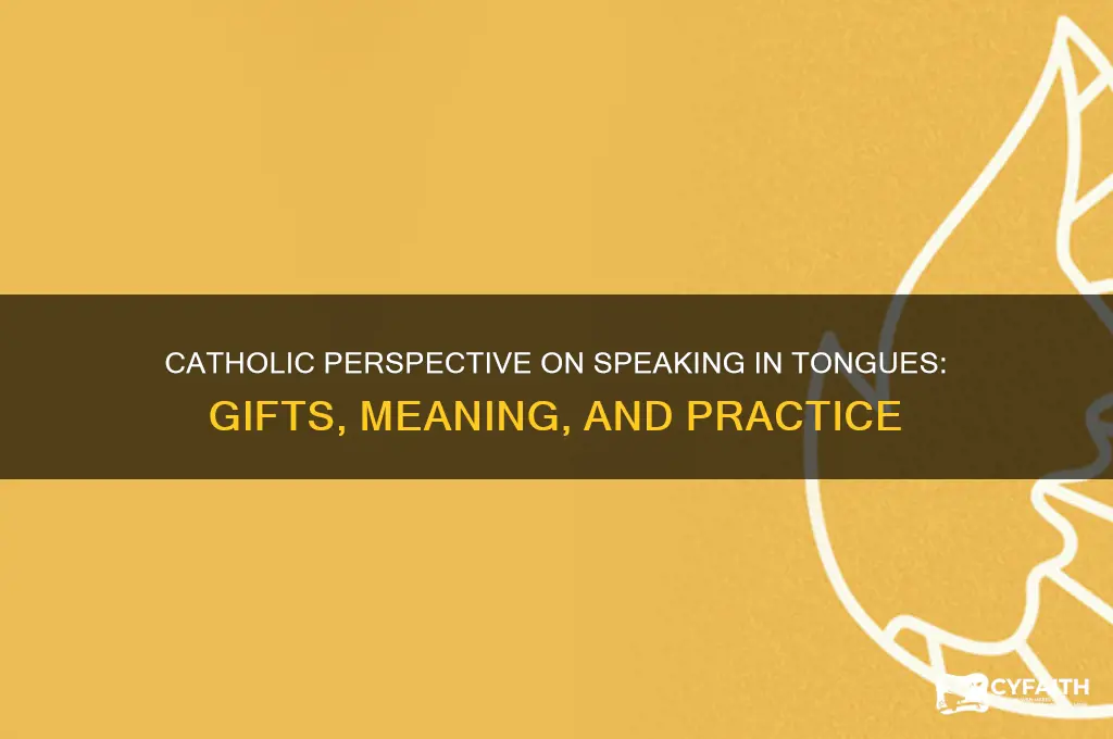 what do catholics say about speaking in tongues