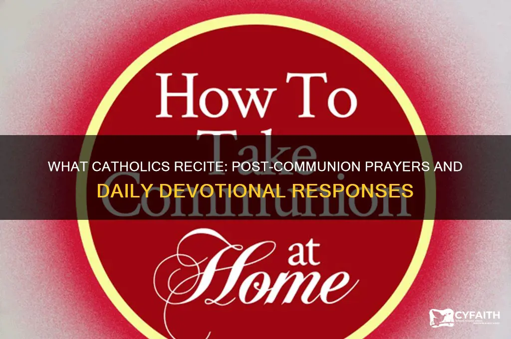 what do catholics say after