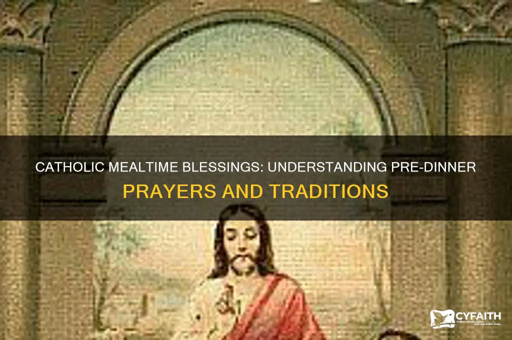 what do catholics say before eating