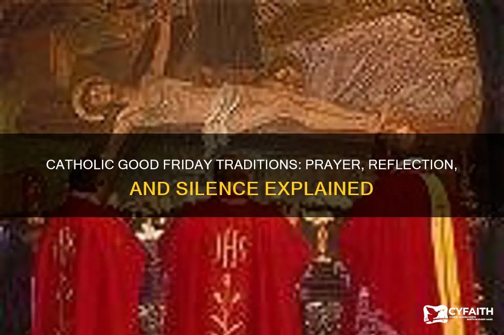 what do catholics say on good friday