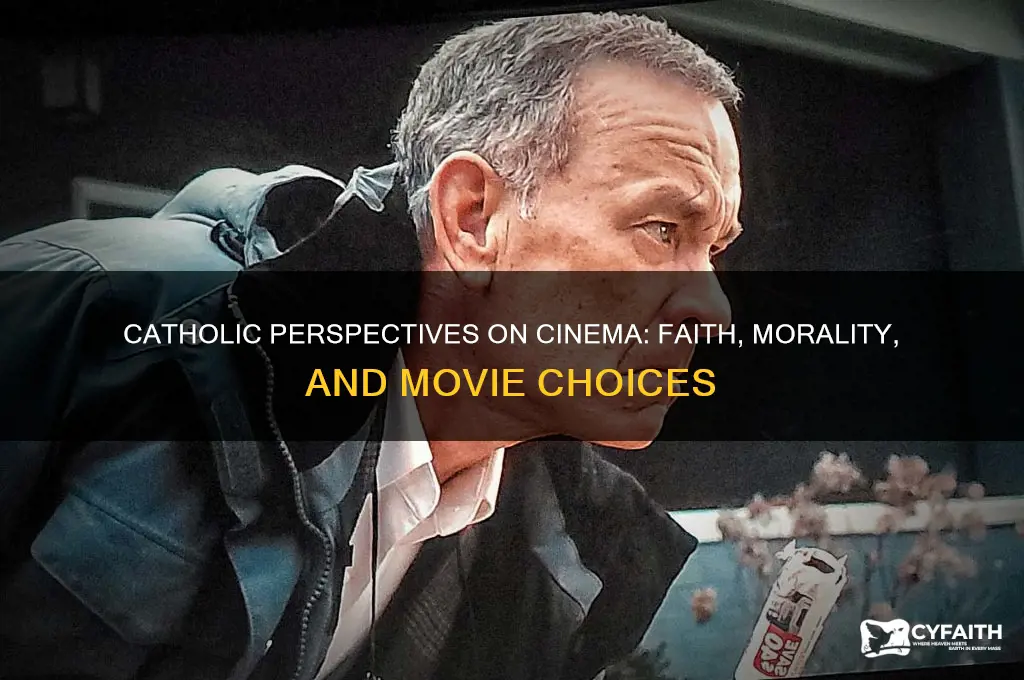 what do catholics think about movies