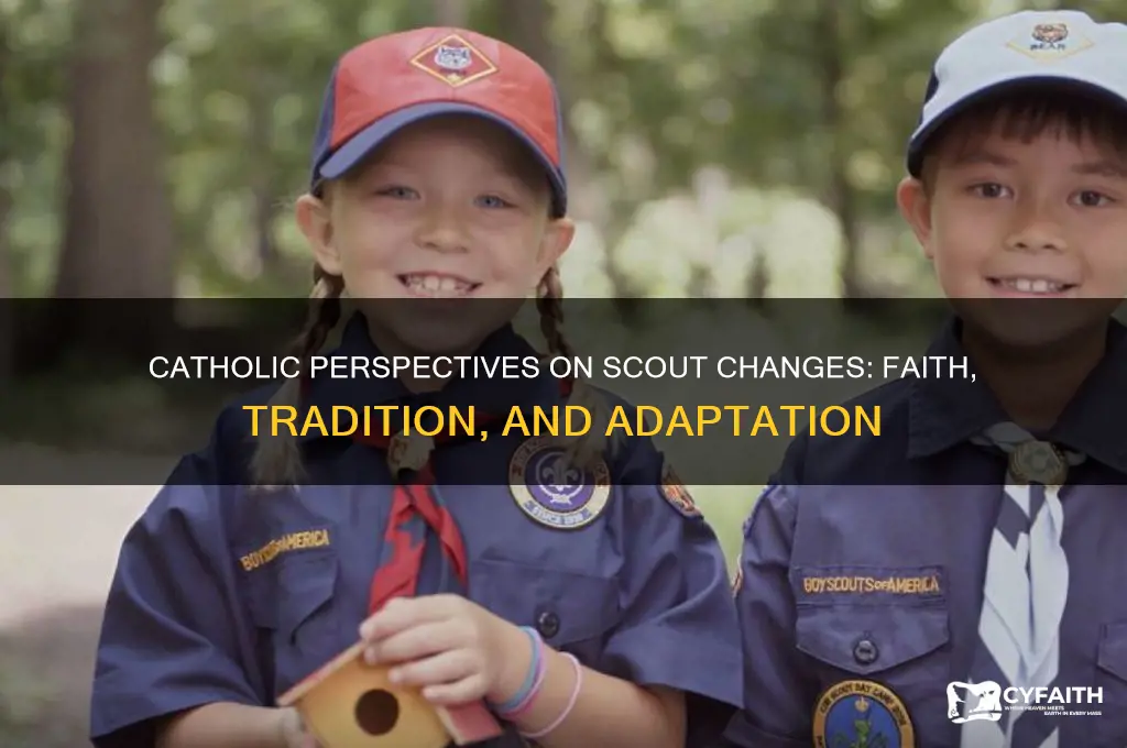 what do catholics think about scout change