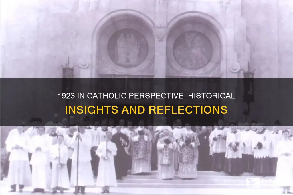 what do catholics think of 1923