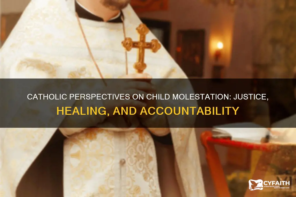 what do catholics think of child molesters