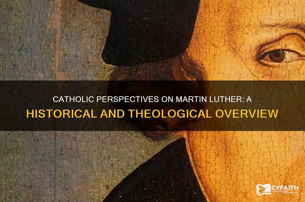 what do catholics think of martin luther gotquestionsr