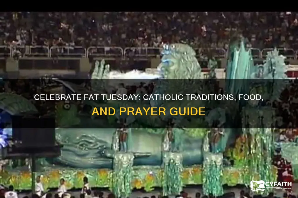 what do do on fat tuesday catholic version