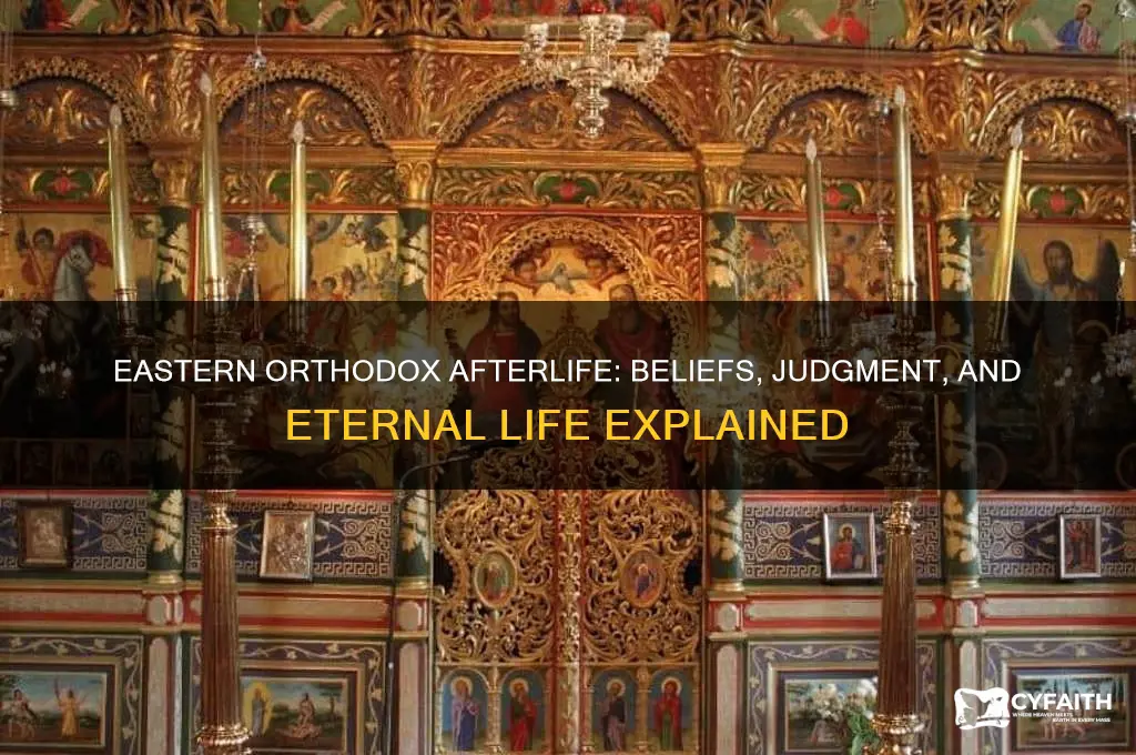 what do eastern orthodox believe happens after death