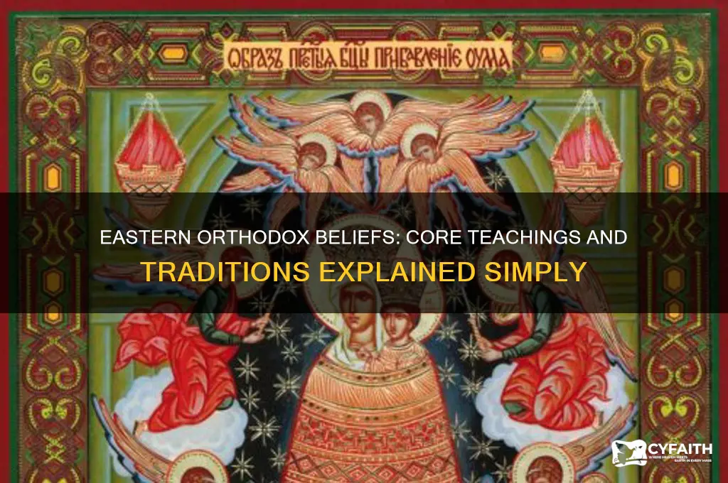 what do eastern orthodox believe
