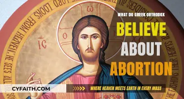 Greek Orthodox Views on Abortion: Beliefs, Teachings, and Moral Stance