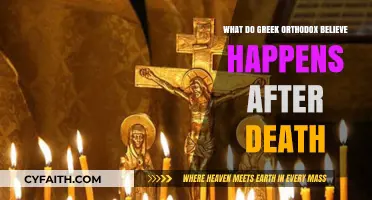 Greek Orthodox Afterlife: Understanding Beliefs About Death and Eternity
