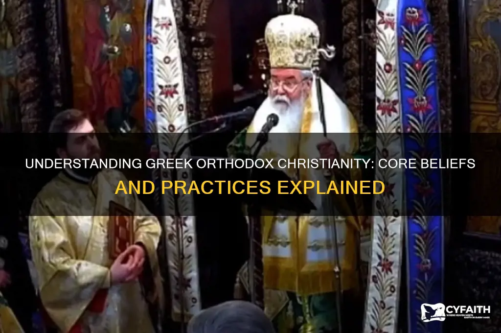 what do greek orthodox christians believe