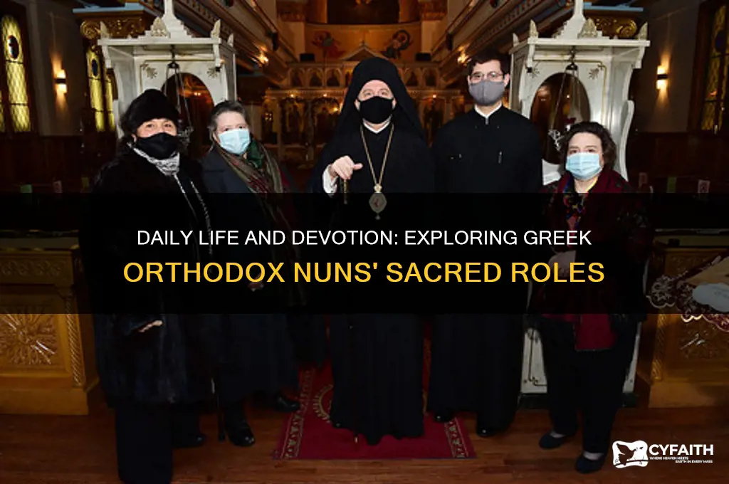 what do greek orthodox nuns do