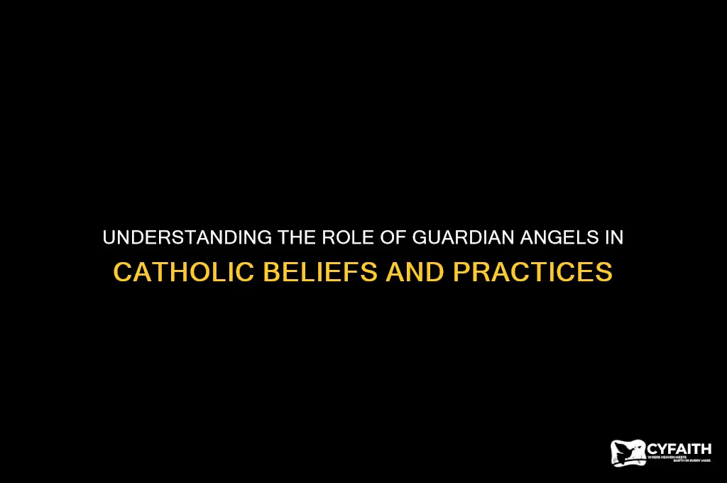 what do guardian angels do catholic
