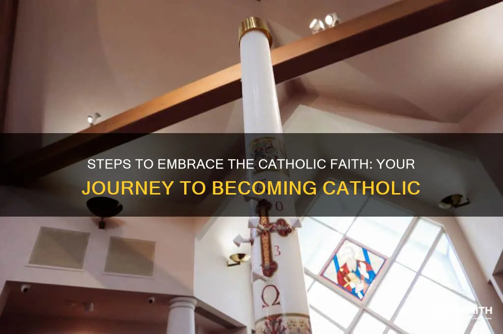 what do i have to do to become catholic