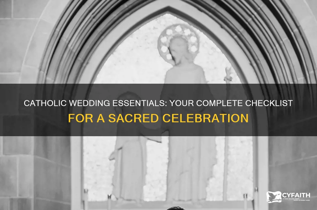 what do i need for a catholic wedding