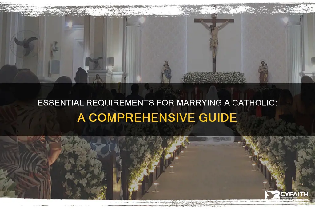 what do i need to get married to a catholic