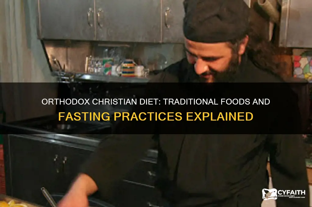 what do orthodox christian eat