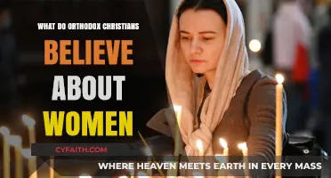 Orthodox Christianity's View on Women: Roles, Respect, and Spirituality