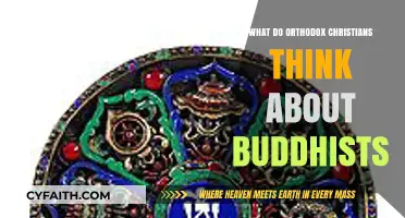 Orthodox Christian Perspectives on Buddhism: Understanding Interfaith Relations