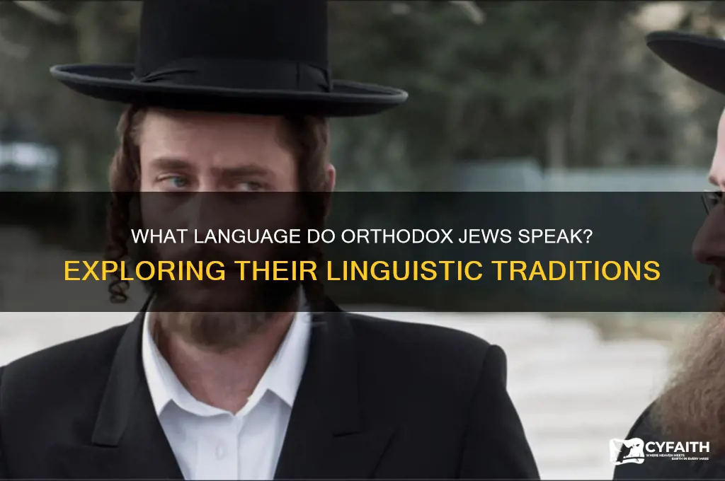 what do orthodox jews speak